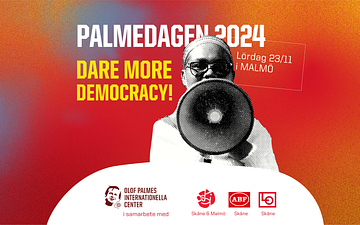 DARE MORE DEMOCRACY: Palmedagen 2024 genomförs i Malmö med stort deltagande av nationella och internationella gäster