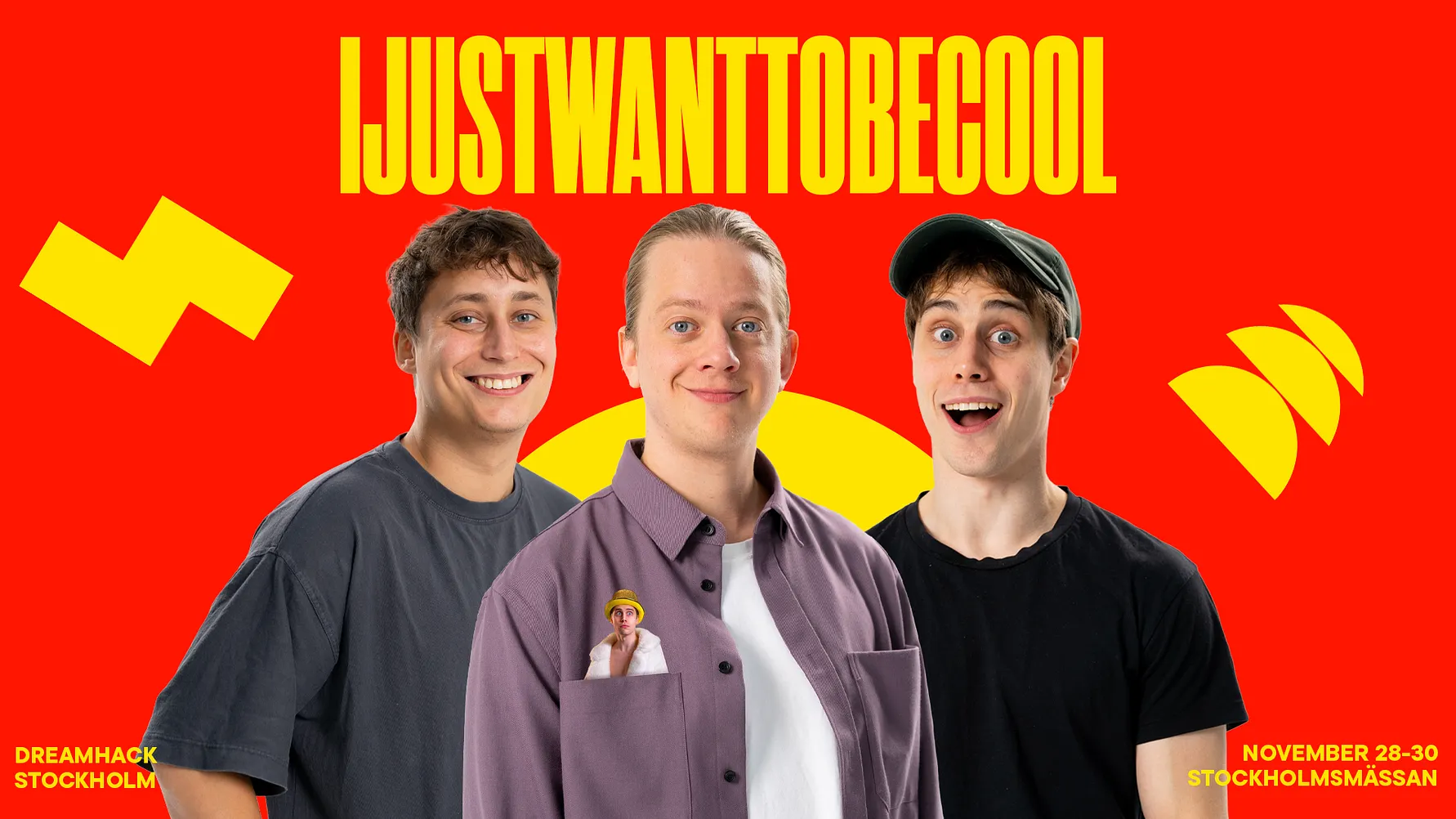 ijustwanttobecool-till-dreamhack-stockholm-2025-live-p