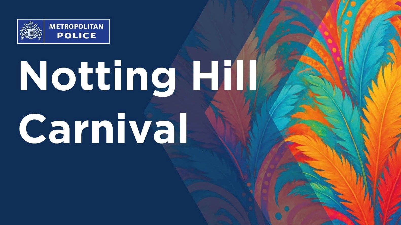 Met appeals for public's help to keep Carnival safe in 2025 | Metropolitan Police