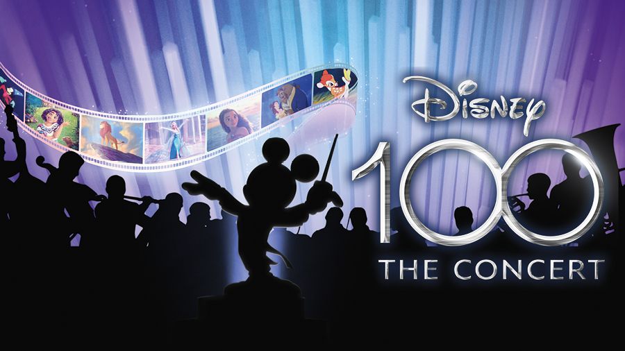 DISNEY100: THE CONCERT – A tribute to 100 years of great music