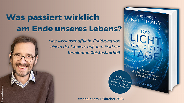 Letzte Momente der Klarheit: Ein Pionier der Sterbeforschung verändert unseren Blick auf das Leben und Sterben