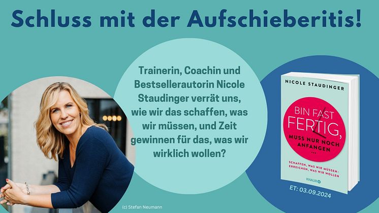 Aufschieberitis besiegen! Trainerin und Coachin Nicole Staudinger verrät, wie wir uns selbst motivieren können