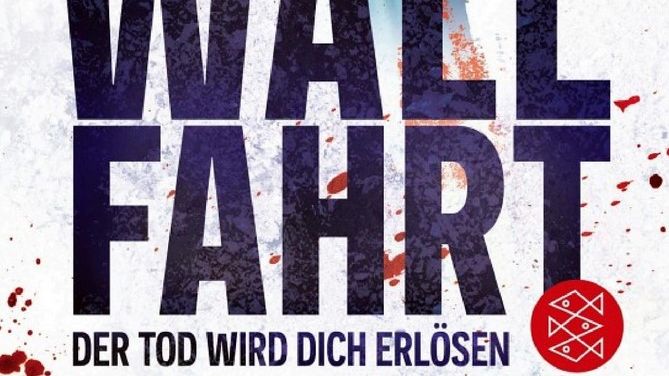 "Wallfahrt - Der Tod wird dich erlösen": Spannender Alpen-Thriller von Gerold und Hänel