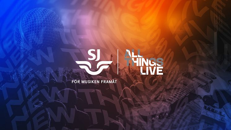 All Things Live Sweden och SJ i gemensam satsning för att lyfta framtidens liveakter