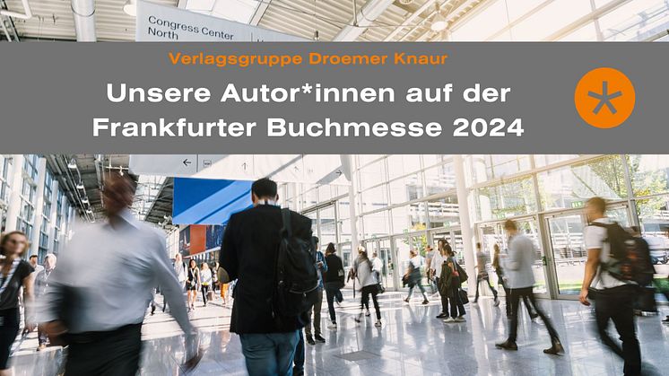 Frankfurter Buchmesse 2024: Nutzen Sie die Chance, unsere AutorInnen persönlich zu treffen!