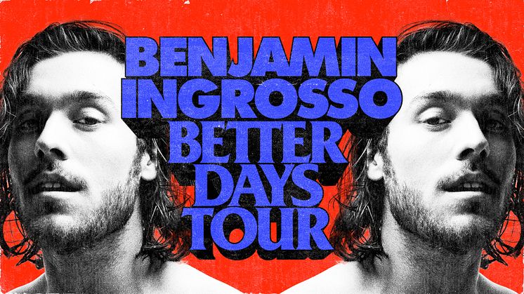 Better Days Tour