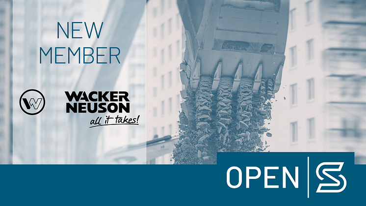 Equipment manufacturer Wacker Neuson joins Open-S Alliance