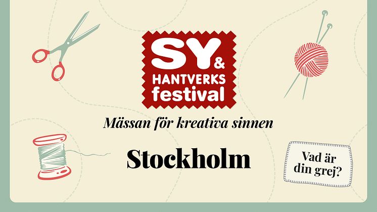 Sveriges största mässa för sömnad, handarbete & eget skapande arrangeras på Stockholmsmässan!