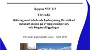 C SVU-rapport: Rötning med inledande biologiskt hydrolyssteg för utökad metanutvinning på avloppsreningsverk och biogasanläggningar (avlopp)