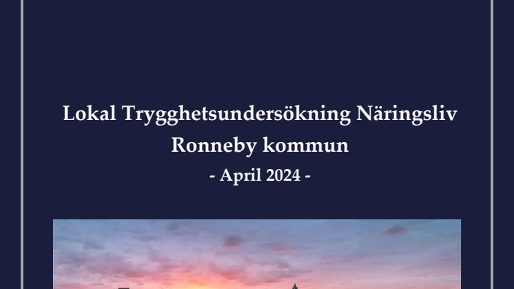 Sammanfattning av resultat Ronneby kommun Trygghet Näringsliv 2024.pdf