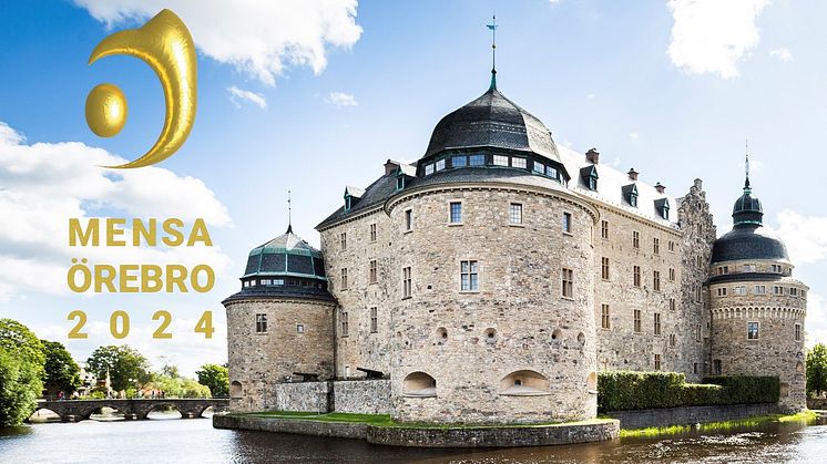 Mensa Sverige har årssträff i Örebro 9-12/5