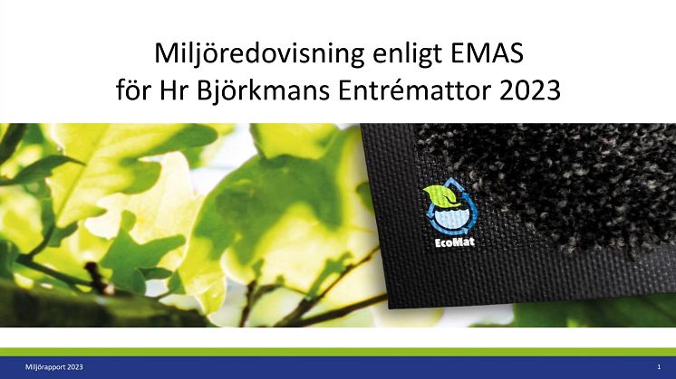 2023 års miljöredovisning enligt EMAS är klar och certifierad