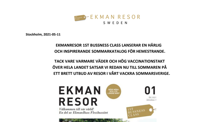 Stockholm 2021-05-11. EkmanResor 1st Bussness Class bjuder på en härlig och inspirerande Sommar 2021 Hemester Resemeny.pdf