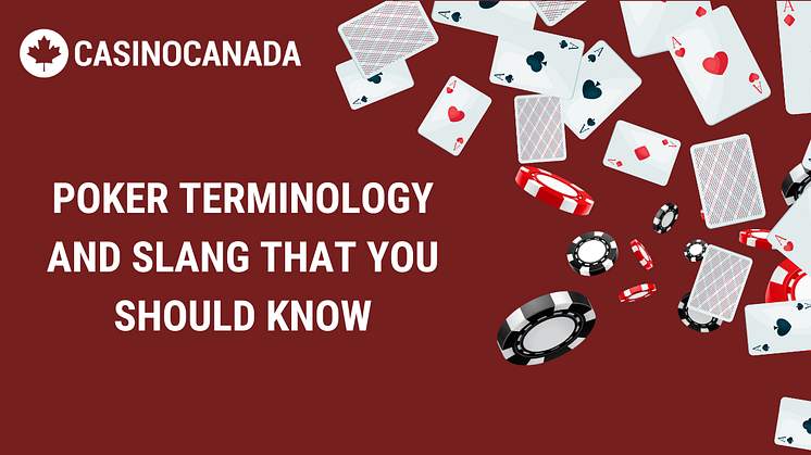 POKER TERMINOLOGY - AN A-Z OF COMMON PHRASES AND POKER TERMS