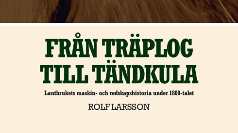 Ny bok från Albinsson & Sjöberg: Från träplog till tändkula