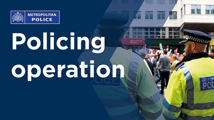 Met sets out public order conditions ahead of events this weekend