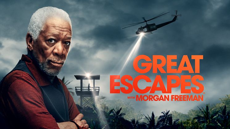 GREAT ESCAPES WITH MORGAN FREEMAN ON THE HISTORY CHANNEL