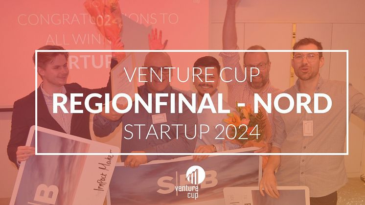 Vinnarna i Regionfinalen Nord i Venture Cup STARTUP 2024!