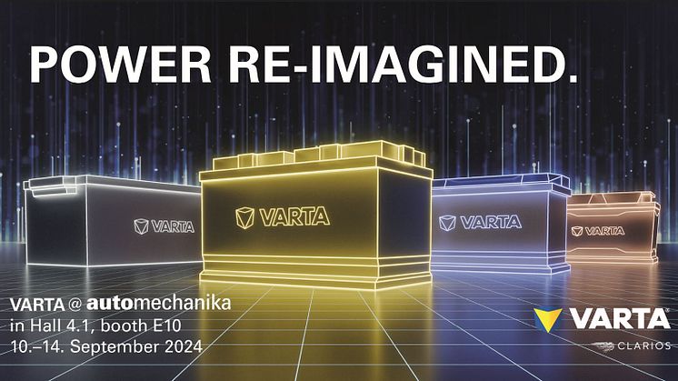 Tule Automechanika 2024 -messuille tutustumaan uusimpiin VARTA-innovaatioihin hallin 4.1 osastolla E10