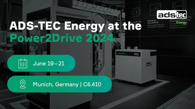 ADS-TEC Energy auf der Power2Drive Europe 2024