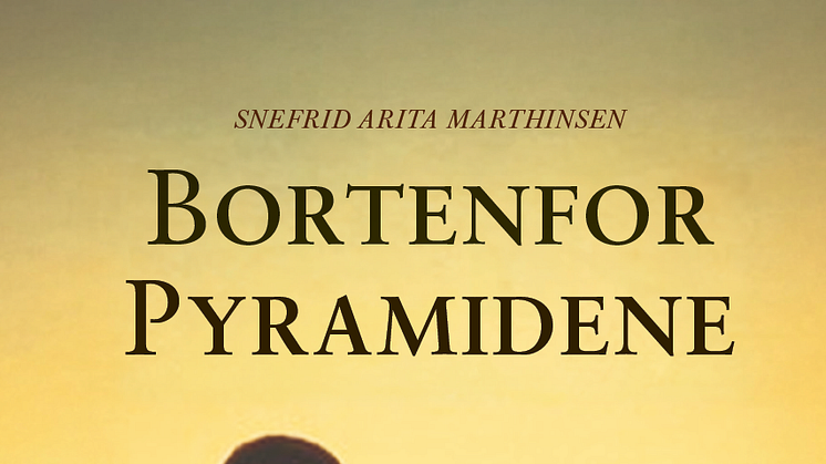 Ny roman av Snefrid Arita Marthinsen  – en gripende fortelling om kjærlighet, kulturkollisjoner og håpet som binder oss sammen