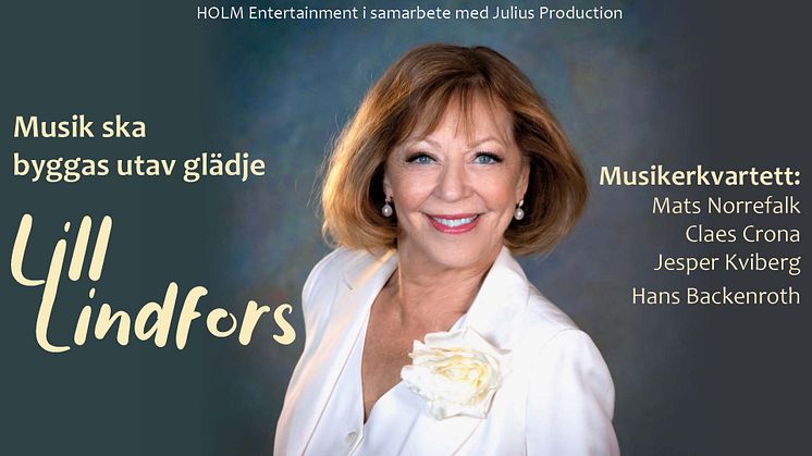 "Musik skall byggas utav glädje" med Lill Lindfors på Nöjesteatern 17 november