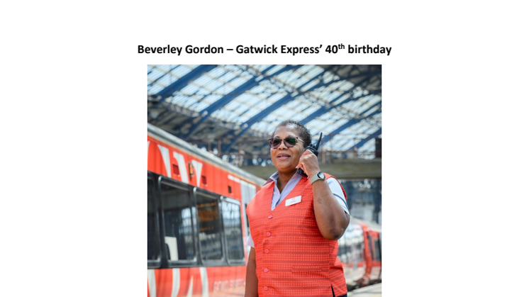 Beverley Gordon - Gatwick Express' 40th birthday 