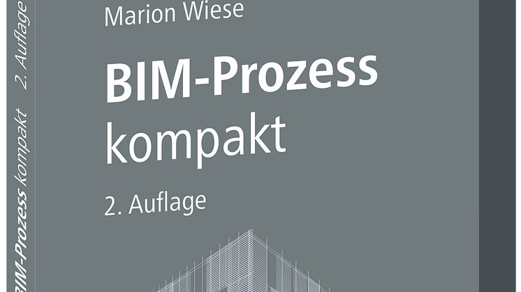 BIM-Prozess kompakt, 2. Auflage (3D/tif)