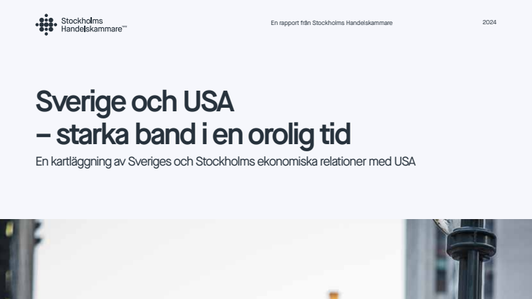 Rapport - Sverige och USA – starka band i en orolig tid.pdf