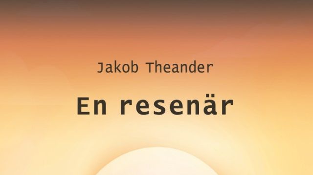 En reflekterande resa genom drömmar och verklighet: "En resenär" av Jakob Theander