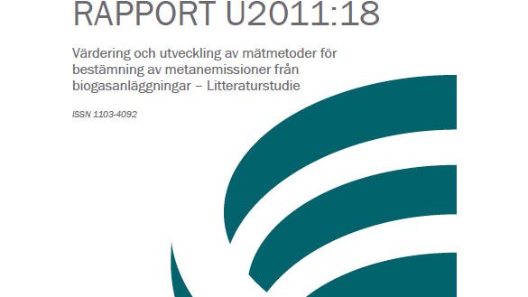 SVU-rapport C AvfallSverige-U2011-18: Värdering och utveckling av mätmetoder för bestämning av metanemissioner från biogasanläggningar – Litteraturstudie