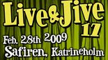 Live & Jive-festivalen 2009 - Rock'n'roll since 1997
