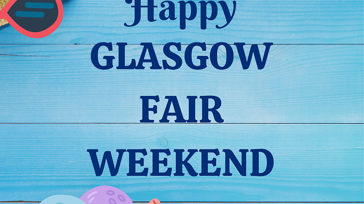 Glasgow Fair weekend 2024