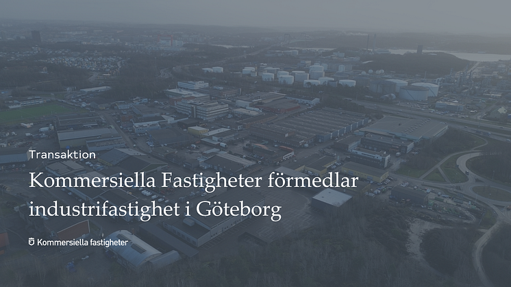 Kommersiella Fastigheter förmedlar industrifastighet i Göteborg