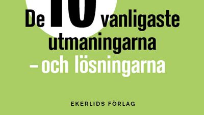 Ny bok: Så lyckas du som chef. De 10 vanligaste utmaningarna - och lösningarna