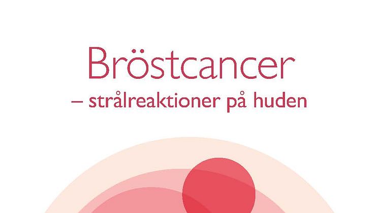 Strålskador på huden – kvinnor  med bröstcancer lider i onödan