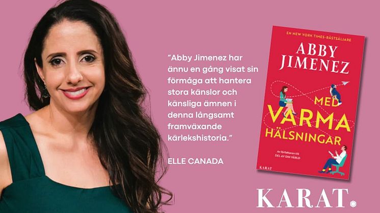 Nu kommer Abby Jimenez andra bok på svenska: Med varma hälsningar.