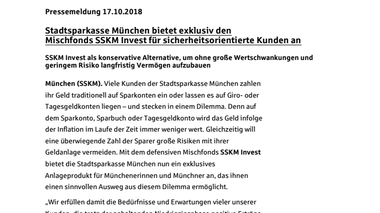 Stadtsparkasse München bietet exklusiv den Mischfonds SSKM Invest für sicherheitsorientierte Kunden an