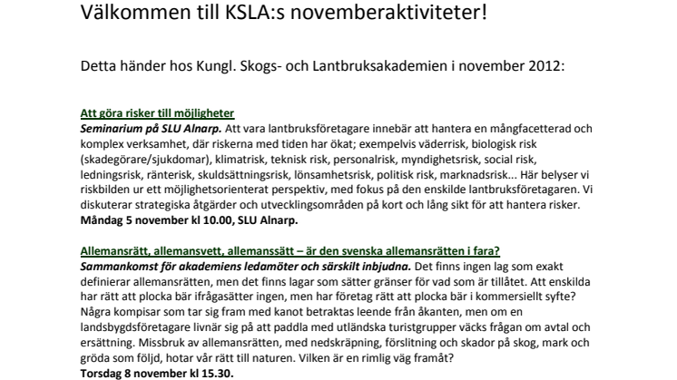 Välkommen till KSLA:s novemberaktiviteter!