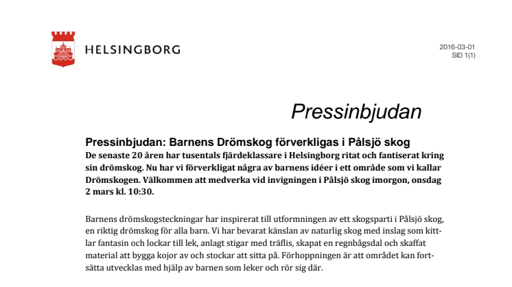 ​Pressinbjudan: Barnens Drömskog förverkligas i Pålsjö skog