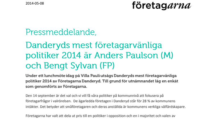 Danderyds mest företagarvänliga politiker 2014 är Anders Paulson (M) och Bengt Sylvan (FP)