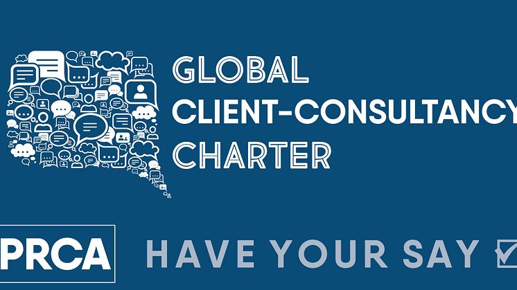 PRCA seeks member input ahead of new Client-Consultancy Charter