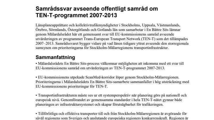 En Bättre Sits Samrådssvar: Utvärdering av TEN-T 2007-2013