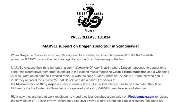 MÄRVEL support på Dregens soloturné i Skandinavien! / MÄRVEL support on Dregen's solo tour in Scandinavia!