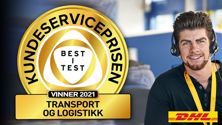 DHL Express «Best i test» og vinner av Kundeserviceprisen 2021