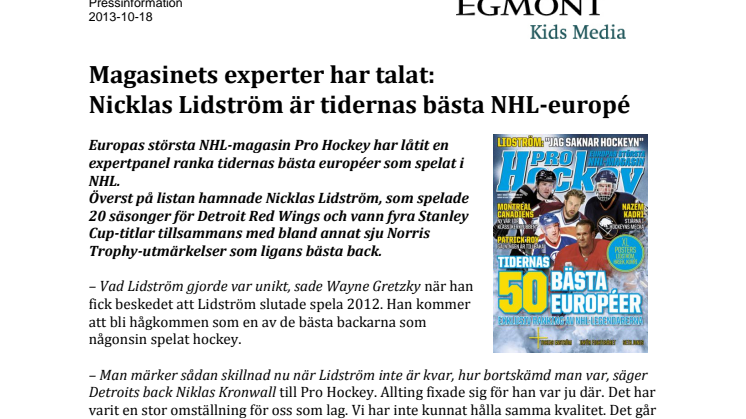 Magasinets experter har talat: Nicklas Lidström är tidernas bästa NHL-europé