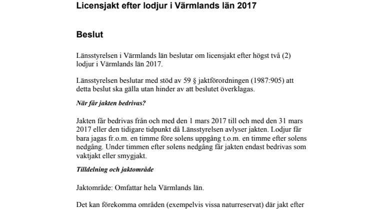 Licensjakt efter lodjur i Värmlands län 2017 