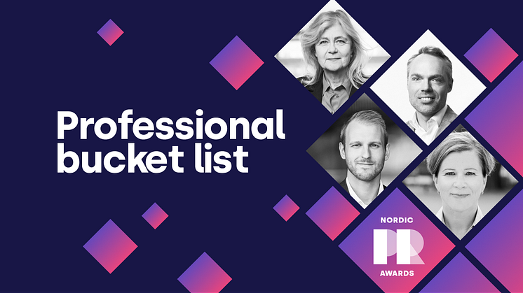 Nordic PR Awards 2022: Our jury members share their professional bucket lists