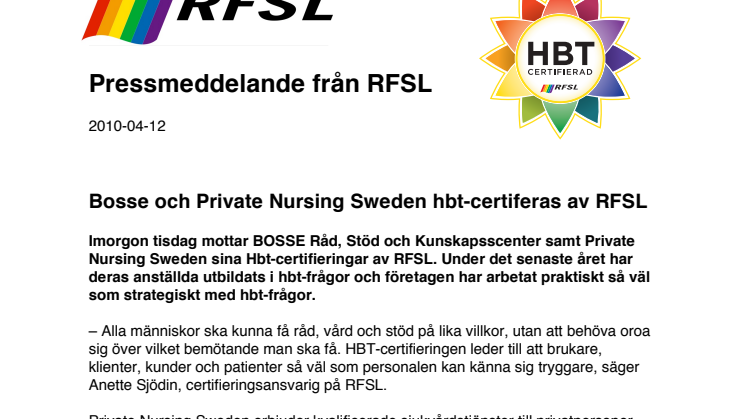 Bosse och Private Nursing Sweden hbt-certiferas av RFSL