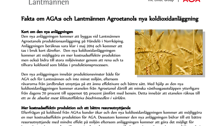 Faktablad AGA & Lantmännen Agroetanols nya koldioxidanläggning